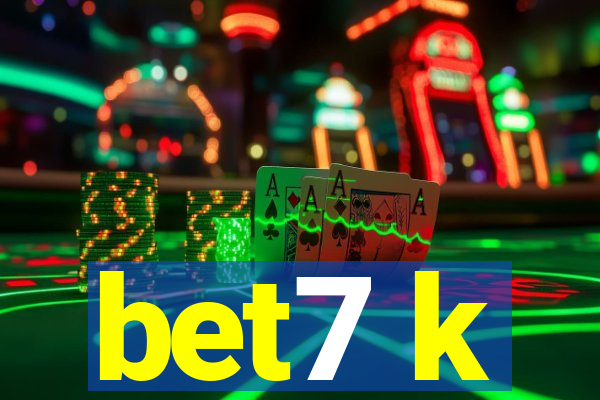 bet7 k